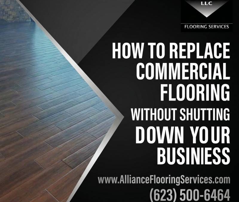 How to Replace Commercial Flooring Without Shutting Down Your Business
