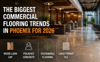 The Biggest Commercial Flooring Trends in Phoenix for 2026