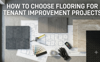 How to Choose Flooring for Tenant Improvement Projects