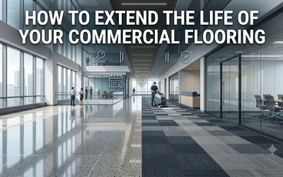 How to Extend the Life of Your Commercial Flooring